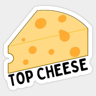 TOP CHEESE Sticker